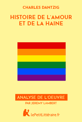 Histoire de l'amour et de la haine